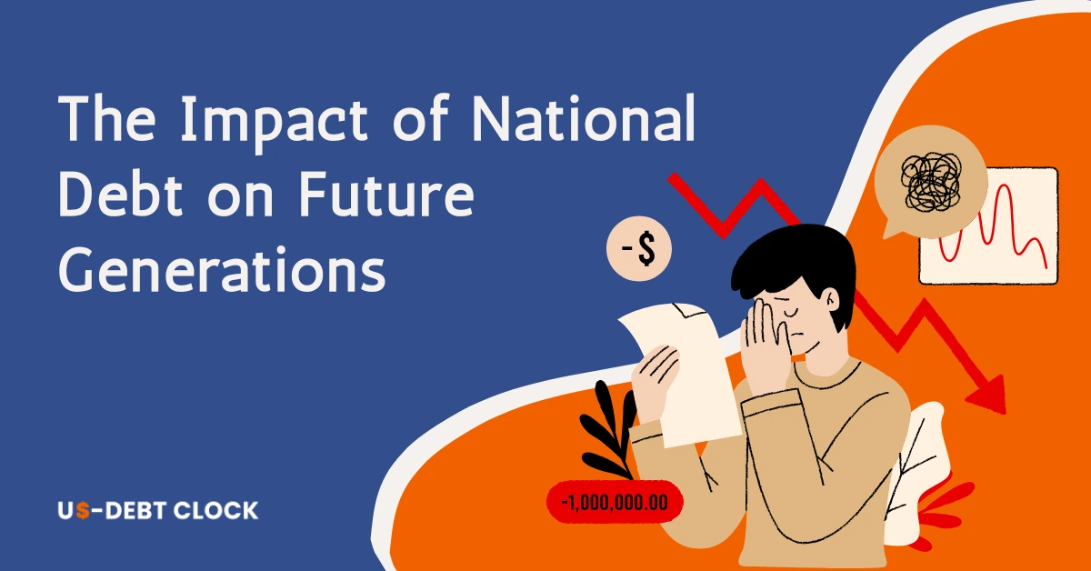 Impact of National Debt on Future Generations